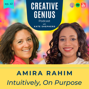 Episode 41 - Amira Rahim, Abstract Artist & Founder of Better Than Art School - 'Intuitively, On Purpose'