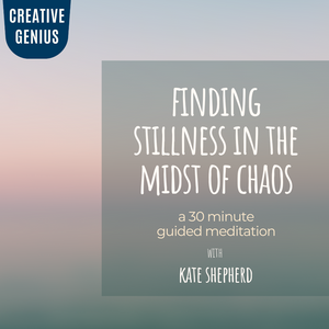 Guided Meditation: Finding Stillness in the Midst of Chaos